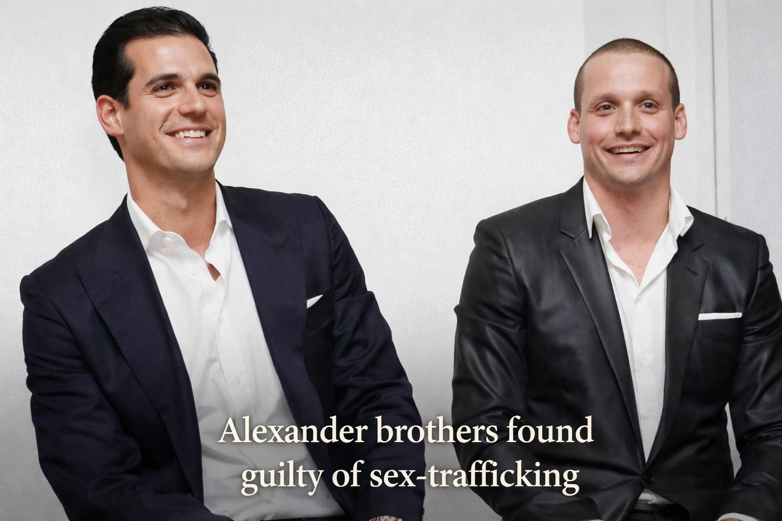 Alexander brothers found guilty of sex-trafficking